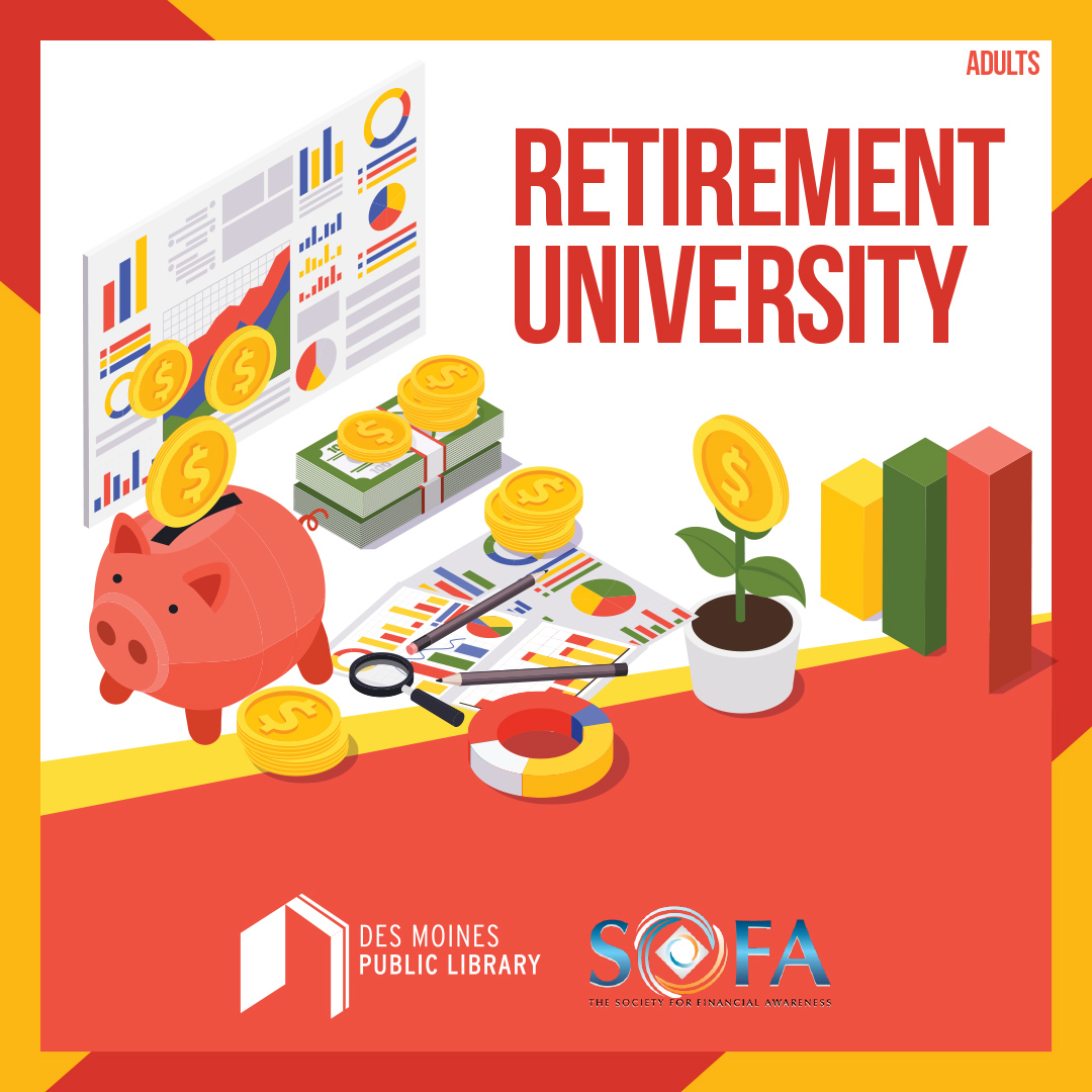 Retirement University Social Security & Medicare Des Moines Public